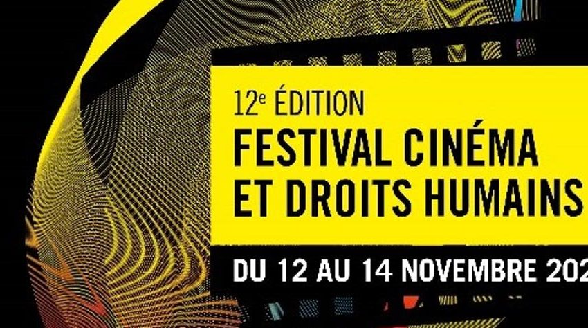  LE RIDEAU S’OUVRE SUR LE 12E FESTIVAL CINÉMA ET DROITS HUMAINS DE PARIS !